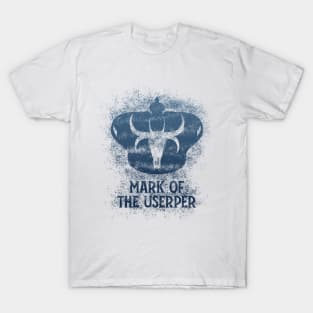 Mark of the Usurper (night pattern W/Text) T-Shirt
